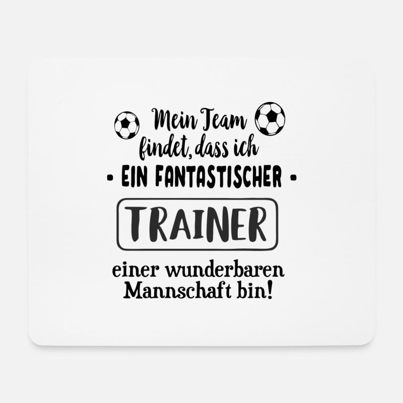 Mein Team findet das ich ein Fantastischer Trainer - Mousepad (Querformat) - Weiß