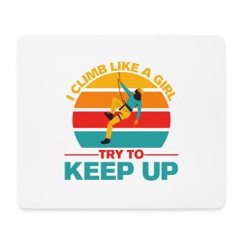 Mountain Climbing Climb Like A Girl Canyoning - Mouse Pad (horizontal) - white - Front