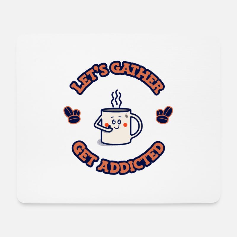 Süchtig werden nach Kaffee - Mousepad (Querformat) - Weiß