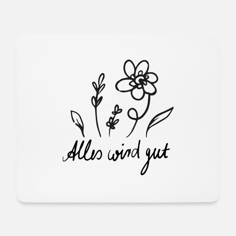 Everything's going to be alright - Mouse Pad (horizontal) - white