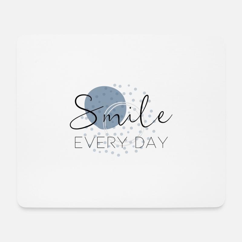 Smile every day blue - Mouse Pad (horizontal) - white