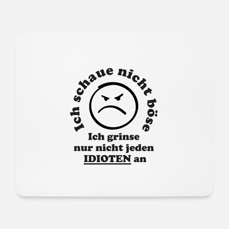 Lustiger Spruch: Ich grinse nicht jeden Idioten an - Mousepad (Querformat) - Weiß