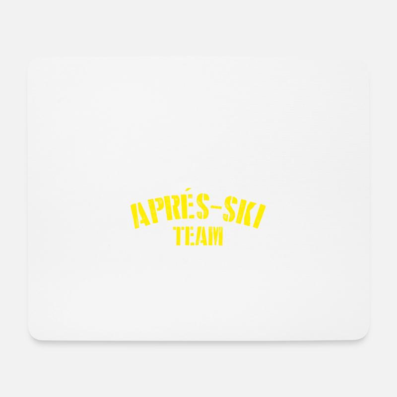 Apres Ski Team Ski Fahren Après-Ski Urlaub - Mousepad (Querformat) - Weiß