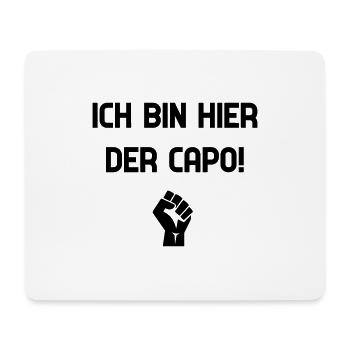 ICH BIN HIER DER CAPO - Mousepad (Querformat) - Weiß - Vorne