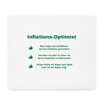 Inflation optimistisch betrachtet - Mousepad (Querformat) - Weiß - Vorne