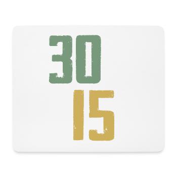 Keine 30 sondern 15 Jahre 30. Geburtstag Geschenk - Mousepad (Querformat) - Weiß - Vorne