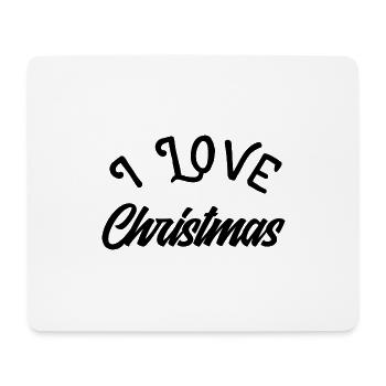 I love Christmas - Mouse Pad (horizontal) - white - Front
