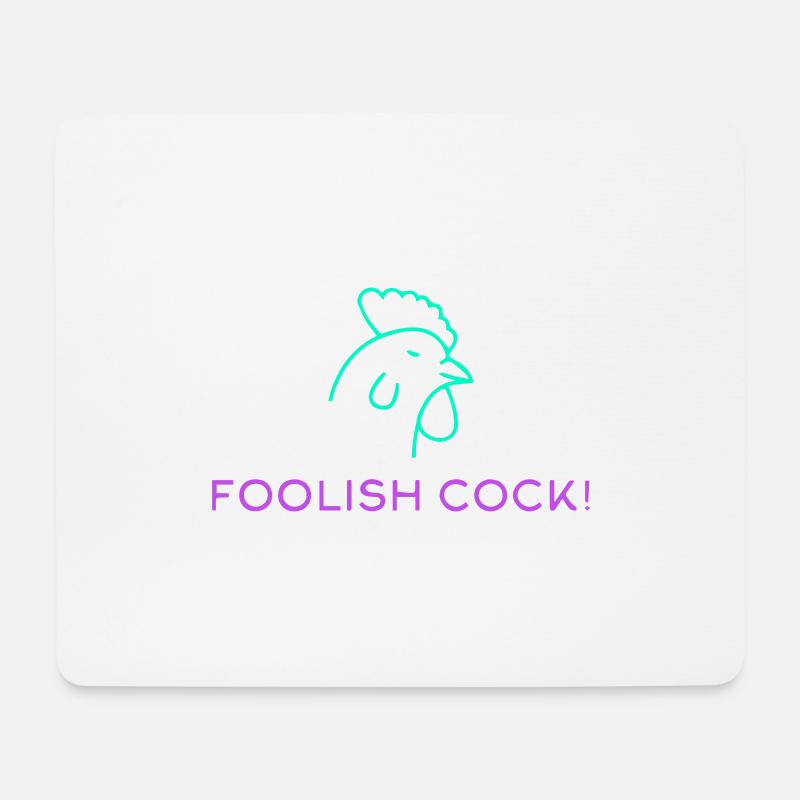 Töricht - Mousepad (Querformat) - Weiß