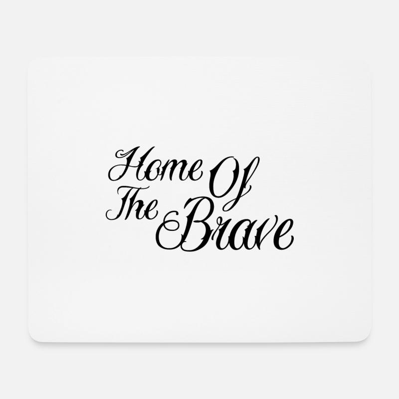 Home of the brave - Mousepad (Querformat) - Weiß