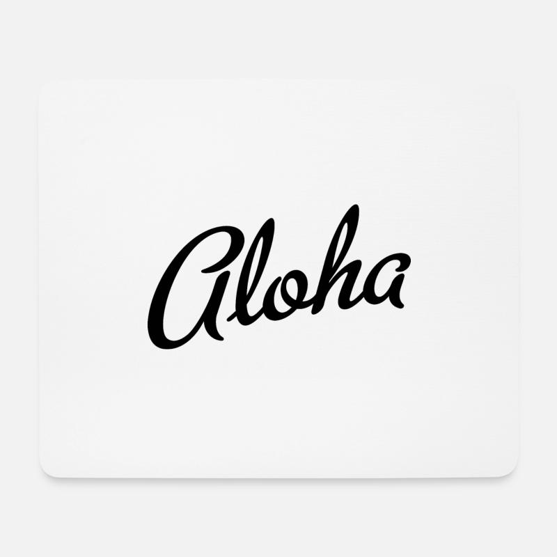 Aloha - Mousepad (Querformat) - Weiß