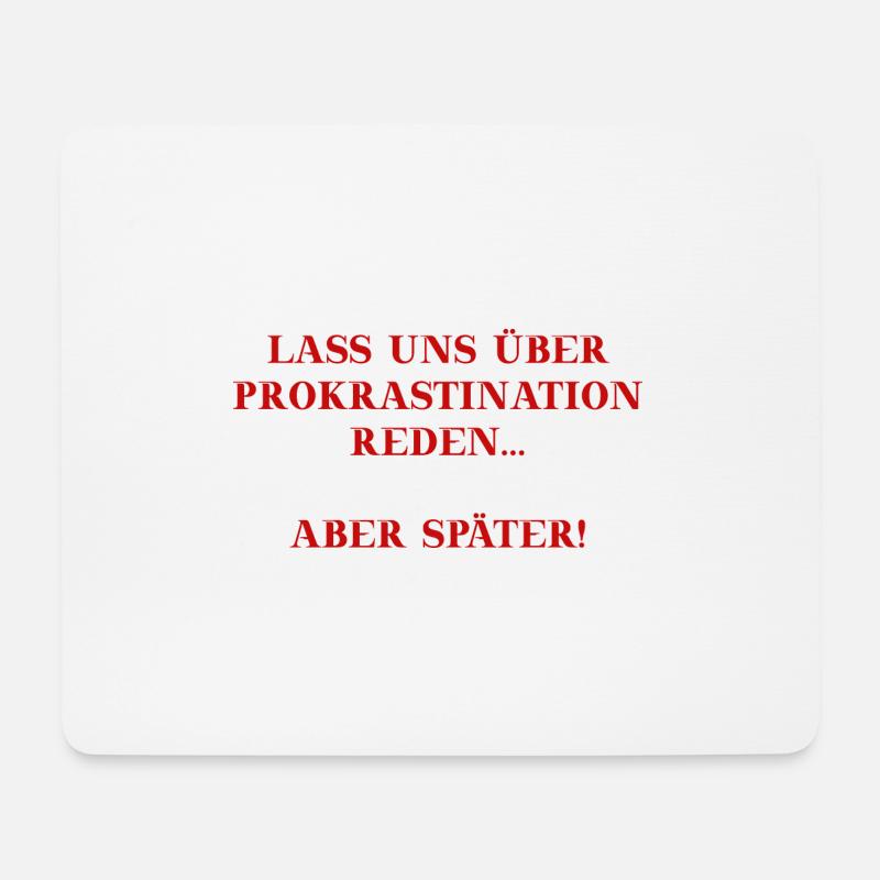 Prokrastination lustig Geschenkidee Humor - Mousepad (Querformat) - Weiß