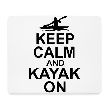 Keep Calm And Kayak On Canoe Kayaking Rowing Rower - Mousepad (Querformat) - Weiß - Vorne