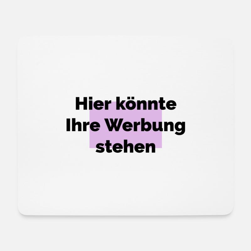 Hier könnte ihre Werbung stehen - Mousepad (Querformat) - Weiß