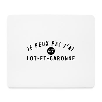 Je peux pas j'ai Lot-et-Garonne 47 - Tapis de souris (format paysage) - blanc - Devant