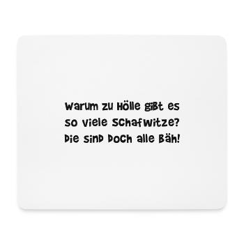 Schaf I Schafe I Witz I Witze I coole Sprüche - Mousepad (Querformat) - Weiß - Vorne