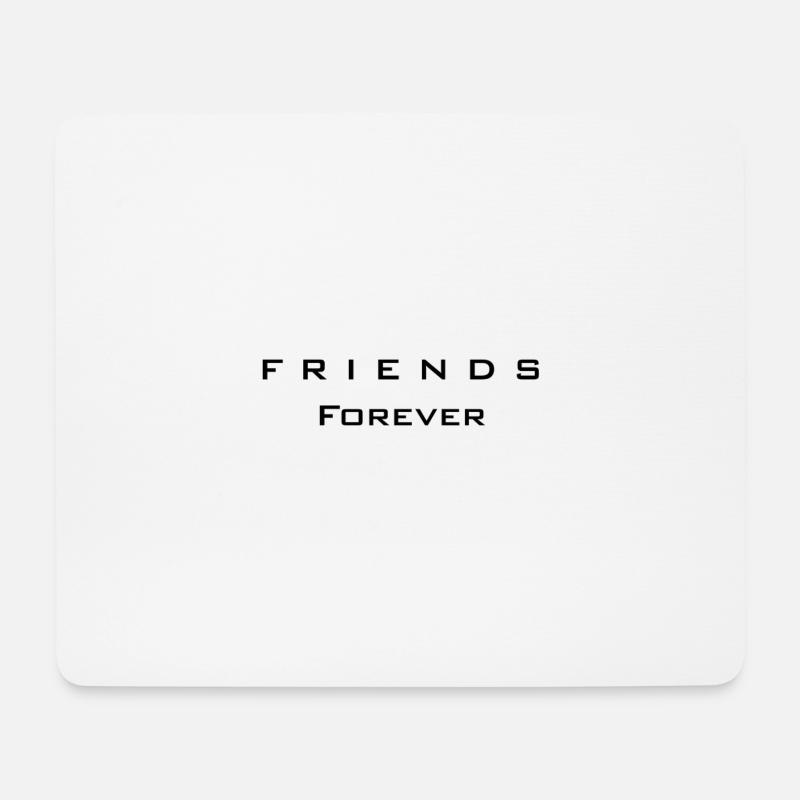 Friends forever - Mousepad (Querformat) - Weiß