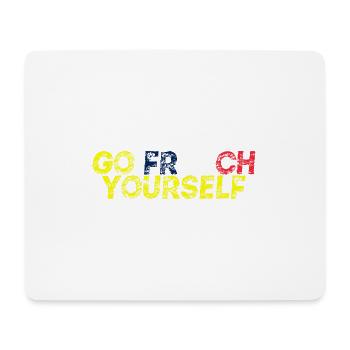 Go French Yourself Gift Idea France Funny - Mouse Pad (horizontal) - white - Front