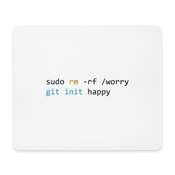 Don't worry, be happy, light - Mouse Pad (horizontal) - white - Front