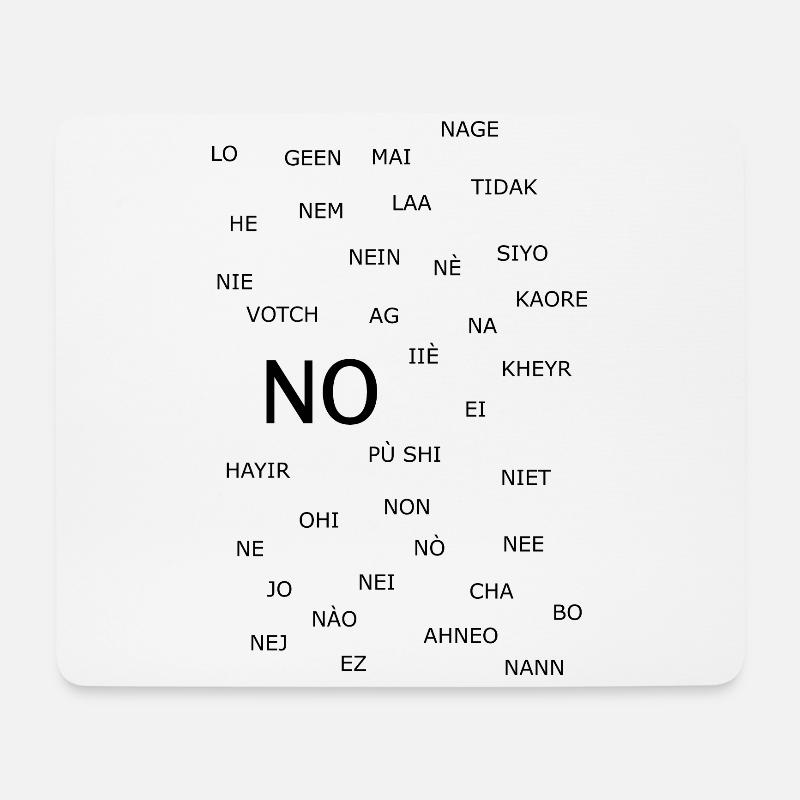 The word "NO" in many languages - Mouse Pad (horizontal) - white