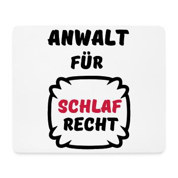 Schlafrecht Anwalt Schlaf faul Geschenk Spruch Fun - Mousepad (Querformat) - Weiß - Vorne