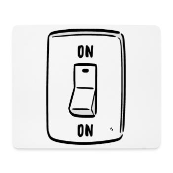 Interrupteur ON Cool Humour Drôle Motivation - Tapis de souris (format paysage) - blanc - Devant