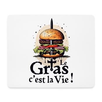Le gras cest la vie ! Karadoc burger, légende de C - Tapis de souris (format paysage) - blanc - Devant