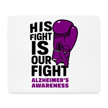 Sein Kampf ist unser Kampf - Alzheimer Aufklärung - Mousepad (Querformat) - Weiß - Vorne