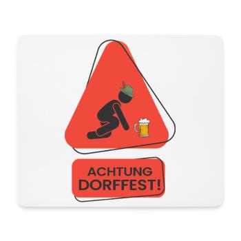 Achtung Dorffest! Lustiges Party Design - Mousepad (Querformat) - Weiß - Vorne