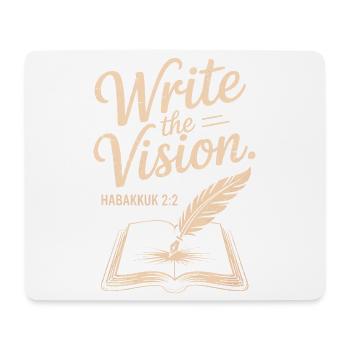 Write the Vision Habakkuk 2:2 - Mouse Pad (horizontal) - white - Front