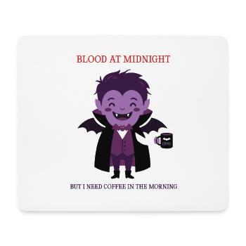 Blood At Midnight Coffee – lustiges Vampir-T-Shirt - Mousepad (Querformat) - Weiß - Vorne