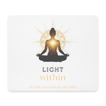 LIGHT WITHIN – Meditation & Achtsamkeitsmotivation - Mousepad (Querformat) - Weiß - Vorne
