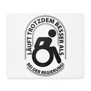 Läuft trotzdem besser als bei der Regierung - Mousepad (Querformat) - Weiß - Vorne