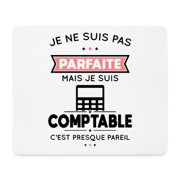 Je ne suis pas parfaite mais je suis comptable - Tapis de souris (format paysage) - blanc - Devant