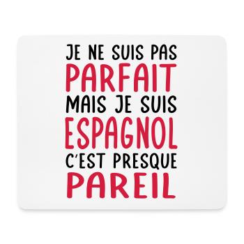 Je ne suis pas parfait mais je suis Espagnol - Tapis de souris (format paysage) - blanc - Devant