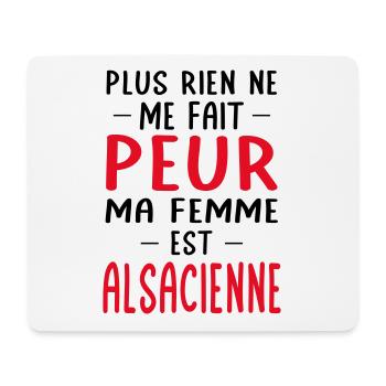 Rien ne me fait peur ma femme est Alsacienne - Tapis de souris (format paysage) - blanc - Devant