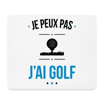 Je peux pas j'ai golf - Cadeau humour - Tapis de souris (format paysage) - blanc - Devant