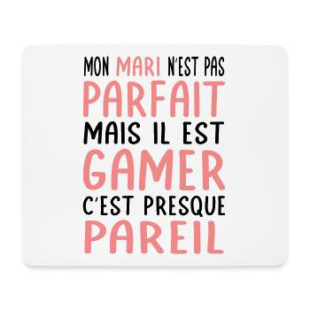 Mein Mann ist nicht perfekt, aber er ist ein Gamer - Mousepad (Querformat) - Weiß - Vorne