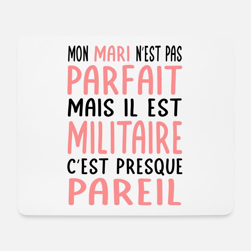 Mein Mann ist nicht perfekt, aber er ist Militär - Mousepad (Querformat) - Weiß