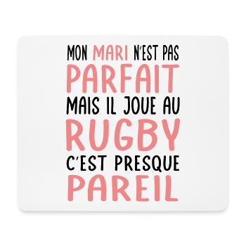 Mon mari n'est pas parfait mais il joue au rugby - Tapis de souris (format paysage) - blanc - Devant