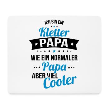 Climbing dad like a normal dad much cooler - Mouse Pad (horizontal) - white - Front