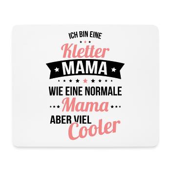 Grimper maman comme une maman normale beaucoup plus cool - Tapis de souris (format paysage) - blanc - Devant