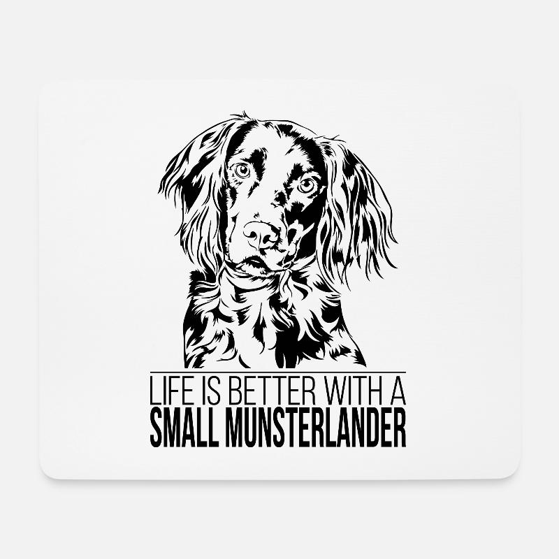 SMALL MUNSTERLANDER life is better Spruch Wilsigns - Mousepad (Querformat) - Weiß