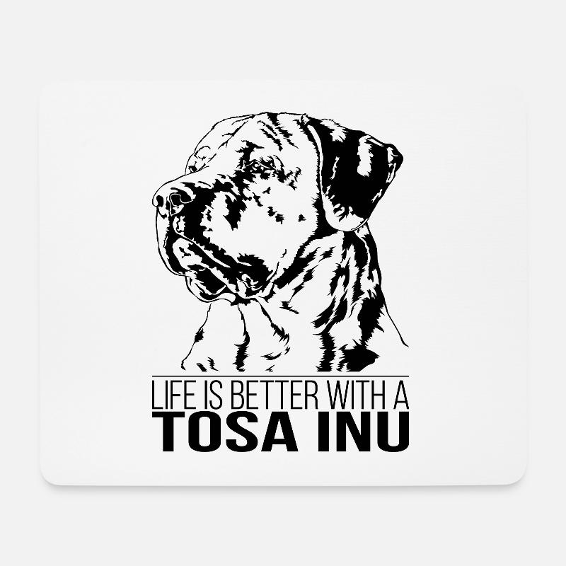 TOSA INU life is better Hundespruch Hunde - Mousepad (Querformat) - Weiß