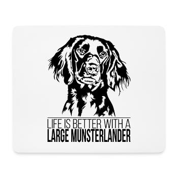 Large Munsterlander life is better Hunde Wilsigns - Mousepad (Querformat) - Weiß - Vorne