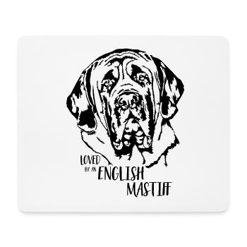 Loved by an English Mastiff Hunde Hund Wilsigns - Mousepad (Querformat) - Weiß - Vorne