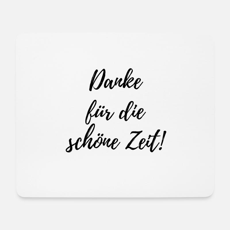 Danke für die schöne Zeit - Mousepad (Querformat) - Weiß