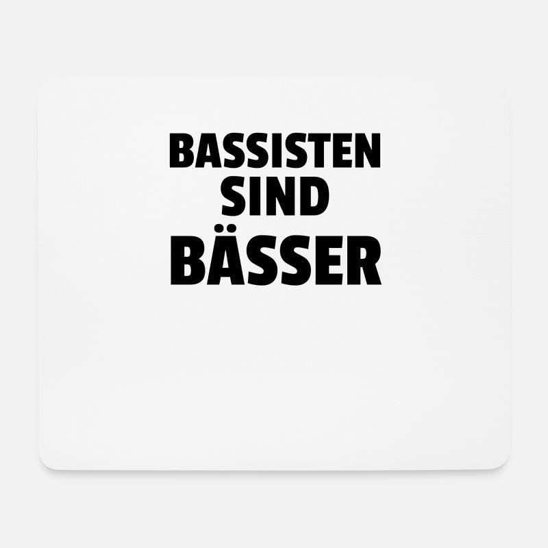 Bassisten sind Bässer - Mousepad (Querformat) - Weiß
