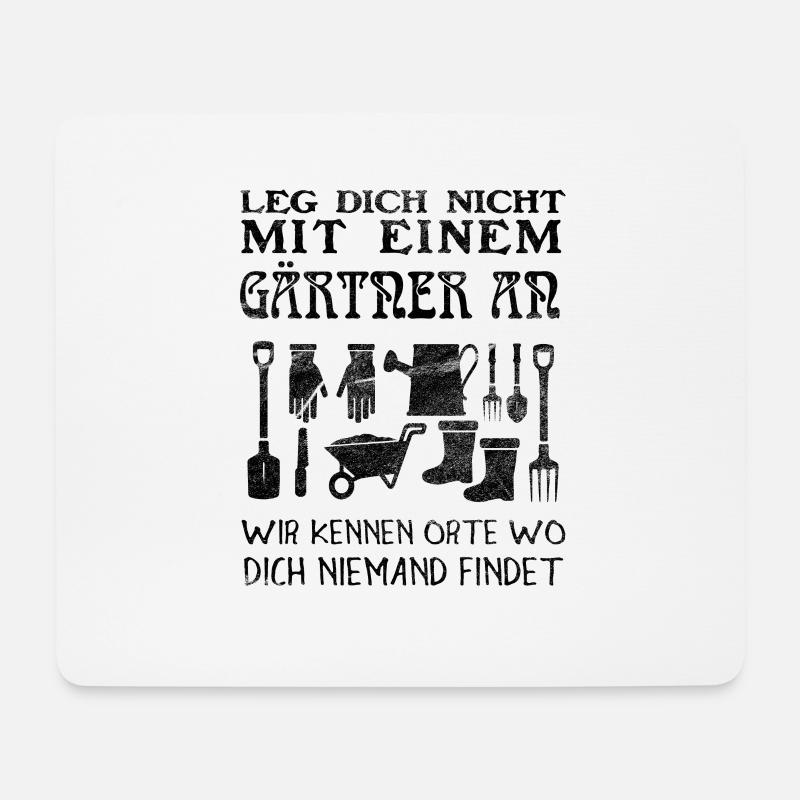 Gärtner Spruch - Mousepad (Querformat) - Weiß