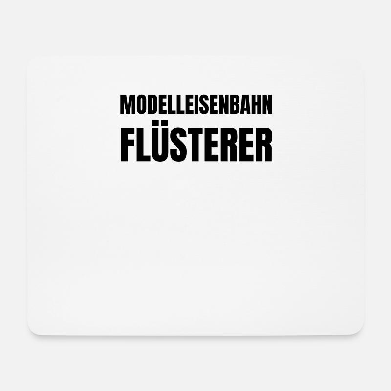 Modelleisenbahn Flüsterer - Mousepad (Querformat) - Weiß