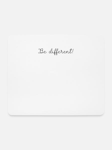 Be Different - Besondere Menschen verdienen Süßes - Mousepad (Querformat) - Weiß
